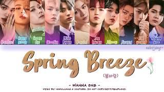 WANNA ONE (워너원) – SPRING BREEZE (봄바람) (Color Coded Lyrics Eng/Rom/Han/가사)