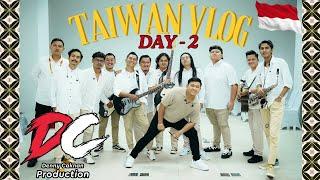 VLOG DAR DER DOR - TAIWAN VLOG DAY 2 - DC MUSIK LO KIEHHHH.