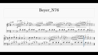 【バイエル 「第76番」N76_T120】Beyer N76 T120