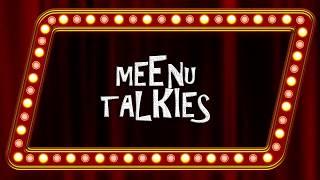 MEENU TALKIES | INTRO VIDEO