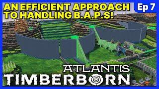 Big B.A.P.S. Need to be Handled Efficiently! - Timberborn Atlantis UPDATE 6 - Ep 7