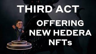 Hedera HBAR Forum - Third Act - Bringing NFT's to the Theater