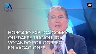 Xavier Horcajo explica cómo quedarse tranquilo votando por correo en vacaciones