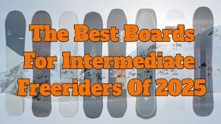 The Top 5 Intermediate Freeride Snowboards of 2025