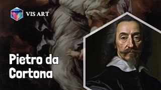 Who is Pietro da Cortona｜Artist Biography｜VISART