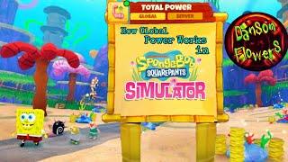 SpongeBob Simulator on Roblox - How Global Power Works and debunking that leader boards are hacked.