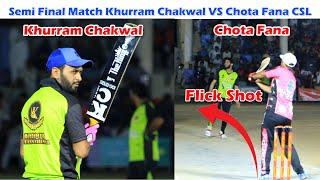 Semi Final match Khurram Chakwal Usama Ali Vs Chota Fana,Umri Sargodha Chaklwal Super league 2022