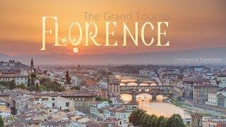The Grand Tour to Florence. Italy Timelapse & Hyperlapse