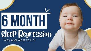 Six-Month Sleep Regression: Causes, Signs, and Solutions with Dr. Sarah Mitchell