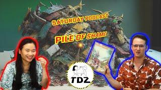 Pile of SHAME - Why, How and What? - TableDropZone Podcast