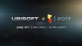 E3 2013 - Ubisoft Media Briefing