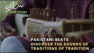 Discover Pakistan's Traditional Instruments | Salam Pakistan's Musical Showcase