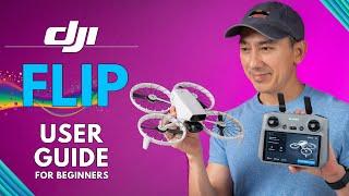 DJI FLIP TUTORIAL GUIDE for Beginners: How to Setup and How to Fly