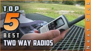 Top 5 Best Two Way Radios Review in 2024