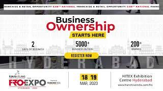 Business Ownership starts here! FROEXPO Hyderabad