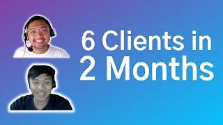 How to Earn 6 Clients in 2 months as a Virtual Assistant