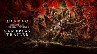 Diablo IV | Season of the Infernal Hordes | Gameplay Trailer