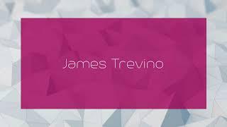 James Trevino - appearance