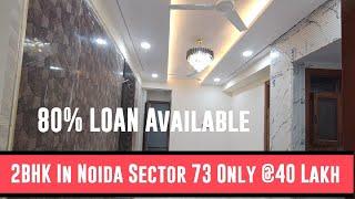 2 BHK Flat In Noida Near Metro 52 | 2 BHK Builder Floor Apartment in Noida sector 73 | #2bhkflats