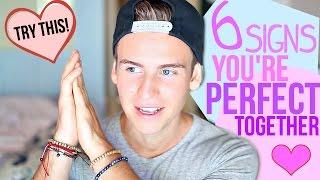 6 Signs Your Crush Is Perfect For You!