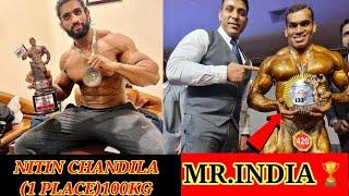 MR.INDIA 2022 OVERALL CHAMPION + NITIN CHANDILA (1PLACE 100KG ABOVE)