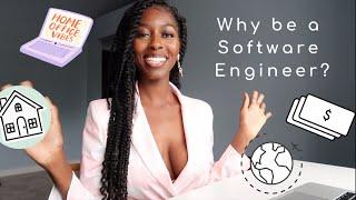 Why become a Software Engineer?