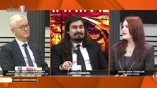 EMRE YÜKSELEN İLE KADİM TARİHİN İZİNDE "PROF. DR. ABDULVAHAP KARA ve GÖZDE İREM YÜKSELEN"