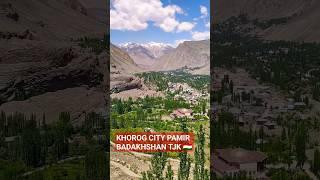 KHOROG CITY PAMIR BADAKHSHAN TJK  2023