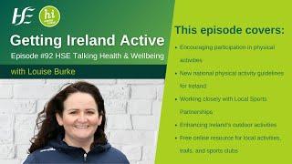 Getting Ireland Active  - Episode 92, HSE Talking Health and Wellbeing Podcast