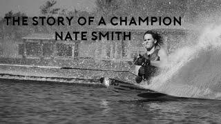 The Story of a Champion - Nate Smith