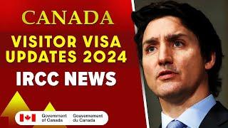 Canada Visitor Visa Latest Updates 2024 | Canada Immigration News