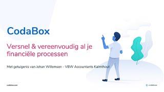 VERSNEL EN VEREENVOUDIG JE FINANCIËLE PROCESSEN MET CODABOX [INCL. TESTIMONIAL]