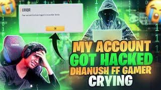 MY ACCOUNT GOT HACKED DHANUSH FF GAMER CRYING IN LIVE WHAT HAPPEN ?? FREE FIRE IN TELUGU #dfg