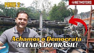 CASARÃO COM CARROS ABANDONADOS PT2 - ACHAMOS O DEMOCRATA  A LENDA DO BRASIL !!! VEJA