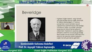 Ulusal Sağlık Politikaları Kongresi 2. Gün - Prof.Dr. Ayşegül Yıldırım Kaptanoğlu