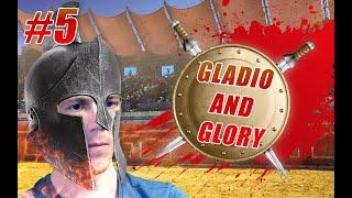 #5 ║Gladio and Glory ║ Гладиатор ASILKI ║Уровень PRO.