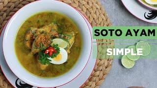 SOTO AYAM SIMPLE