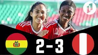 BOLIVIA 2 - 3 PERÚ AMISTOSO INTERNACIONAL FEMENINO 26-02-2024