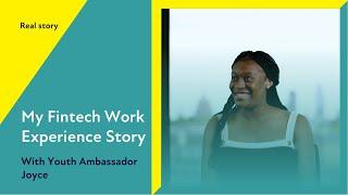 Fintech Work Experience Story: Discover Joyce's Journey with Speakers for Schools