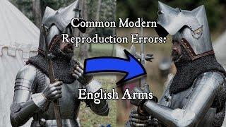 Common Modern Reproduction Errors:  English Arm Harness (Late 14th to Early 15th)