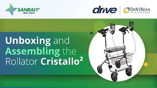 How to Assemble CRISTALLO 2 Arthritis Rollator | Features & Details | Rollator Unboxing | SanraiMed