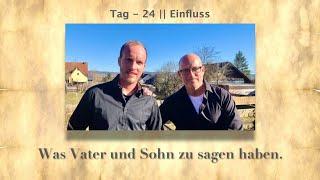 Einfluss nehmen - Was Vater und Sohn zu sagen haben || Michael & Christian Burkhardt