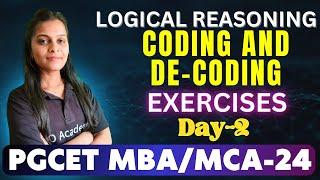 PGCET MBA/MCA-2024 | Logical Reasoning | Coding and De-Coding | Day-2