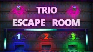 Trio Escape Room-Code:3970-9062-8954