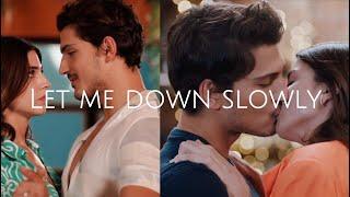 Zehra ve Ferit |Ah Nerede| Let me down slowly