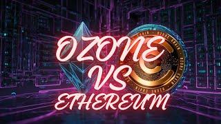 "Ozone Blockchain PoS vs Ethereum PoS: Why Ozone is the Future of Blockchain?"#ethereum #ozonecoin