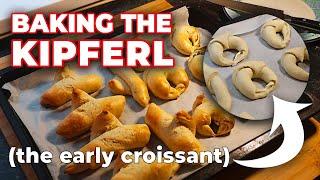 I tried making the kipferl (the early croissant)!