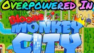 Can I Become Overpowered In Bloons Monkey City