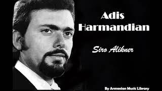 Adis Harmandian  Siro Alikner