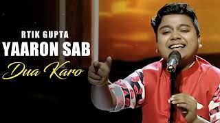 Yaaron Sab dua karo milke faryaad kar️o  ritik gupta song ️